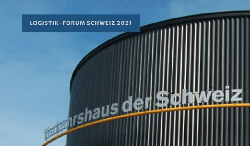 Logistik Forum Schweiz 2021