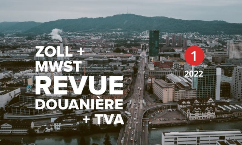 Die neue Zoll & MwSt-Revue ist da!