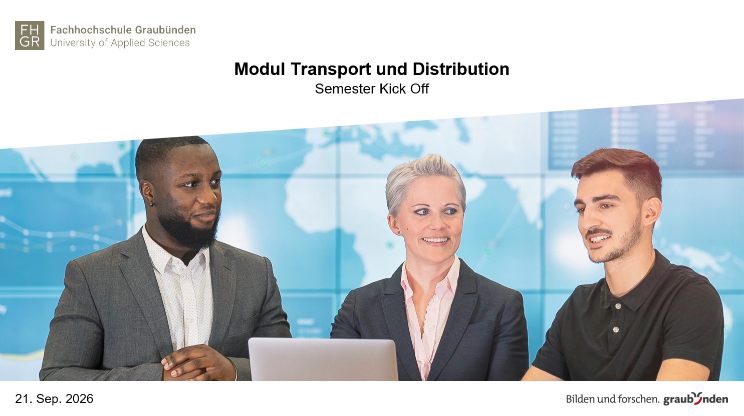 Aktiver Start in das Modul Transport und Distribution an der FH-GR