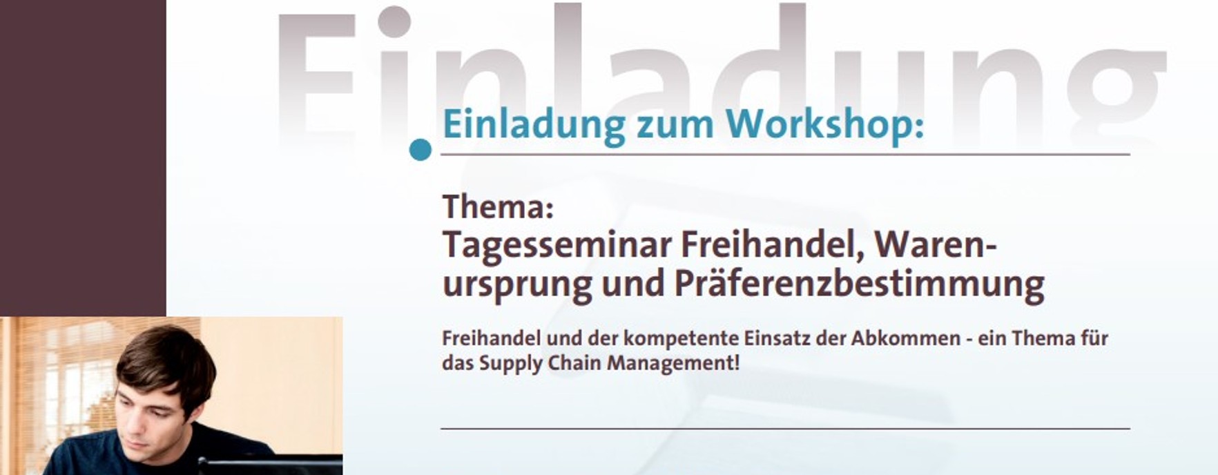 Tagesseminar zum Freihandel und die aktive Nutzung der Abkommen.